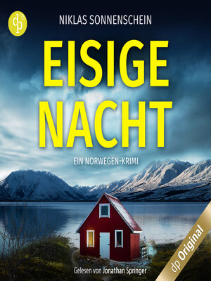 cover image of Eisige Nacht--Ein Norwegen-Krimi--Karl Sortland ermittelt-Reihe, Band 1 (Ungekürzt)